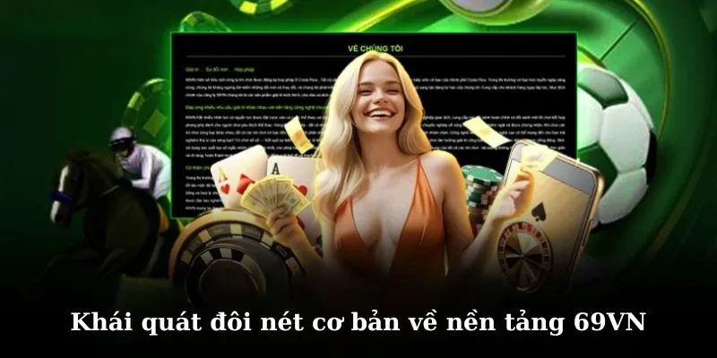 Khái quát đôi nét cơ bản về nền tảng